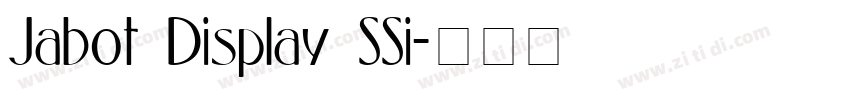 Jabot Display SSi字体转换